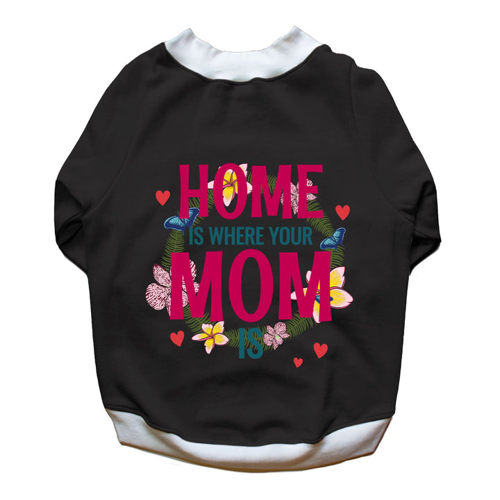 Ruse 'Basics' "Home Is Where Mom Is" Printed Crew Neck Full Sleeve Sweatshirt For Dogs