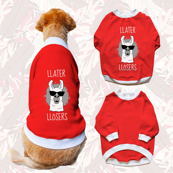 Ruse 'Basics' "Llater Llosers" Printed Crew Neck Full Sleeve Sweatshirt For Dogs