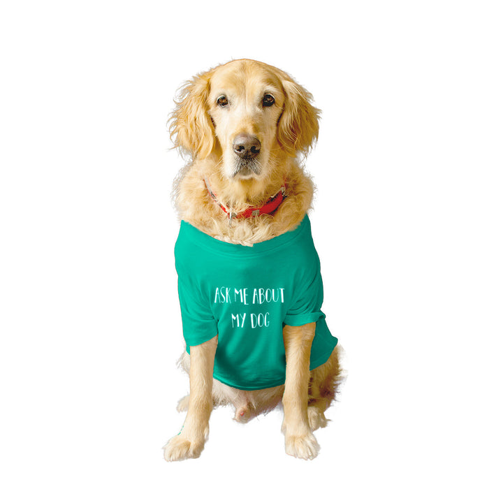 Ruse Basic Crew Neck "Ask Me About My Human" Printed Half Sleeves Dog Tee