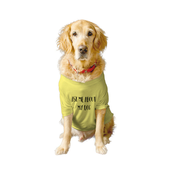 Ruse Basic Crew Neck "Ask Me About My Human" Printed Half Sleeves Dog Tee